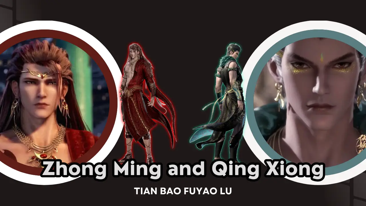 Zhong Ming and Qing Xiong